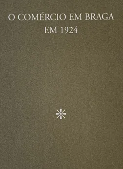 O Comércio em Braga em 1924
